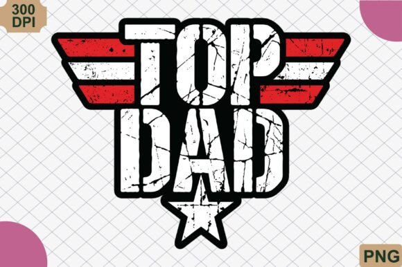 Download Top Dad PNG, Vintage Father's Day PNG - Father's day Collection