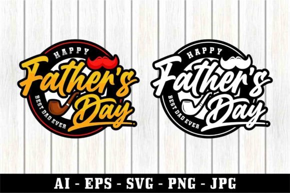 Download Happy Father's Day Best Dad Ever Design - Father's day Collection